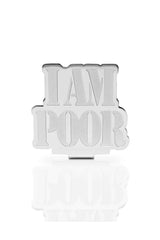 I Am Poor - Money Clip