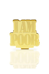 I Am Poor - Money Clip